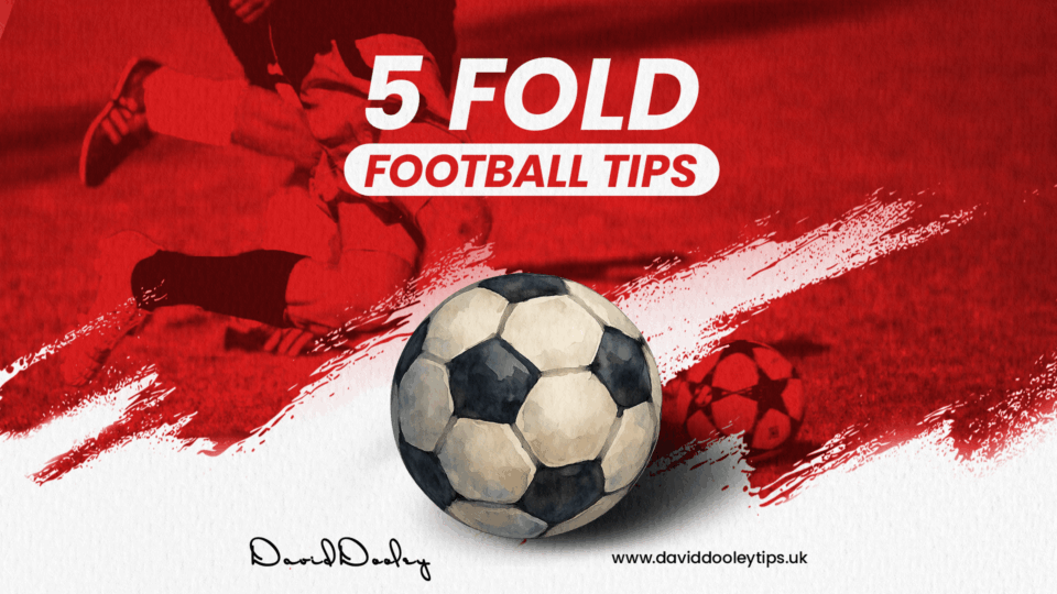 5 Fold Football Tips