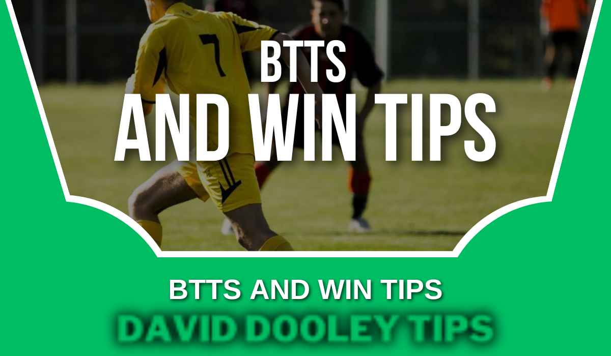 BTTS and Win Tips