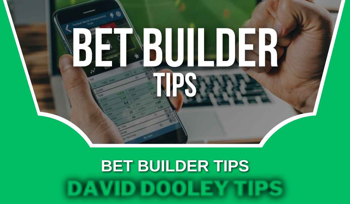 Bet Builder Tips