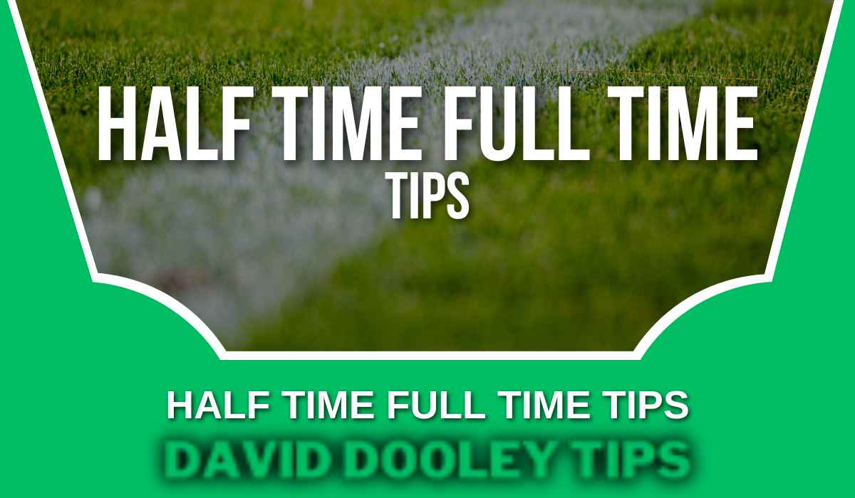 Half Time Full Time Tips