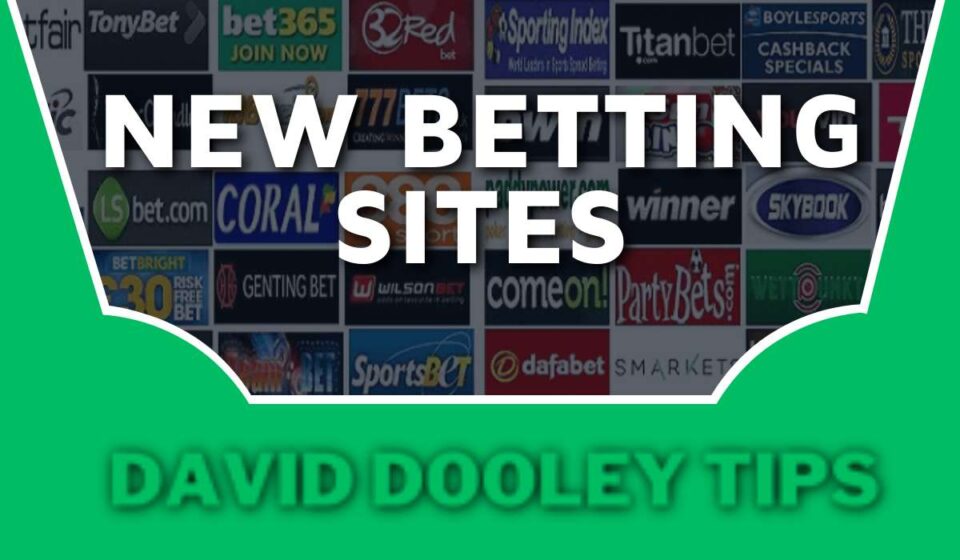 New Betting Sites