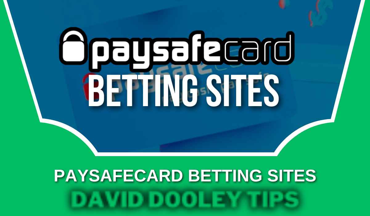 PaySafeCard Betting Sites