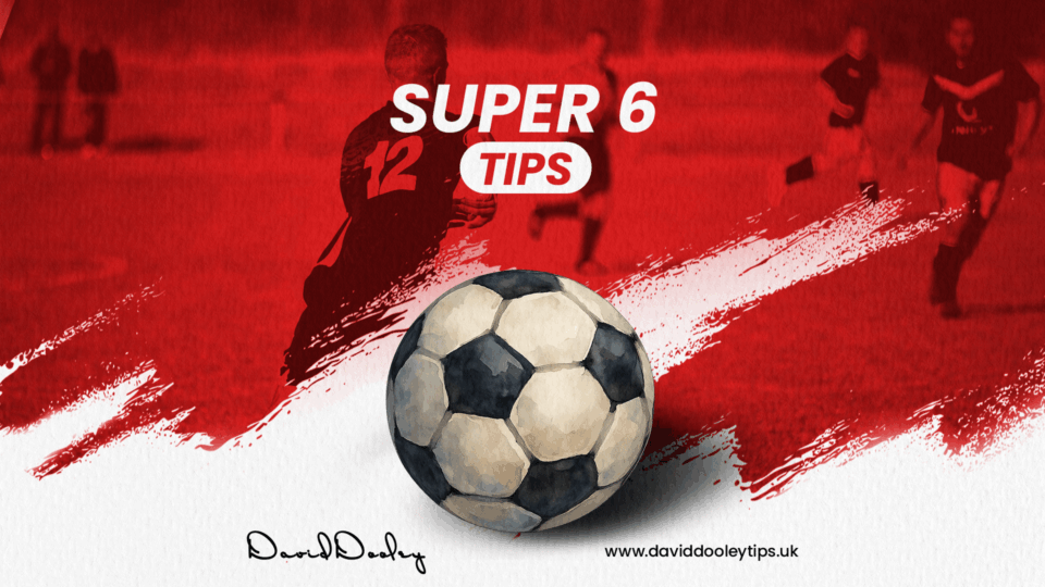 Super 6 Tips